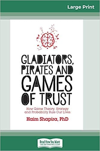 Gladiators, Pirates, and Games of trus