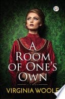 A Room of One’s Own - Explore Women as Writers