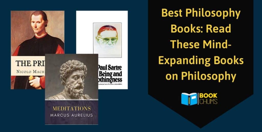 Best Philosophy Books: Read These Mind-Expanding Books on Philosophy