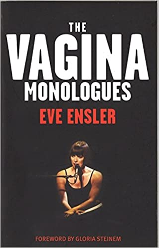 The Vagina Monologues - Forbidden