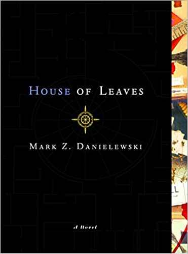 House of Leaves - A Trip To Find a Closet