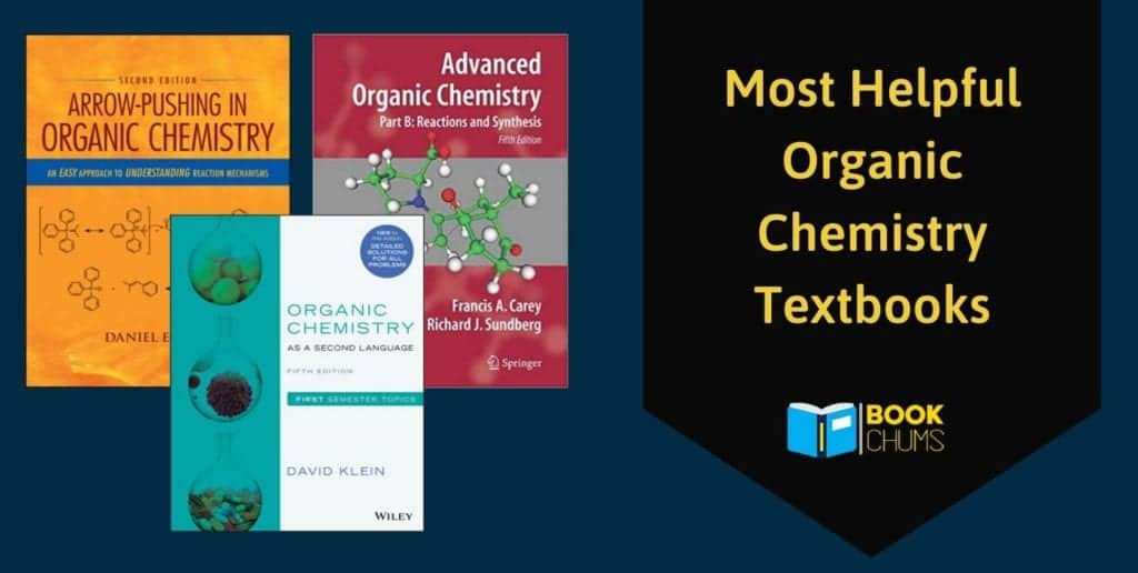 Most Helpful Organic Chemistry Textbooks