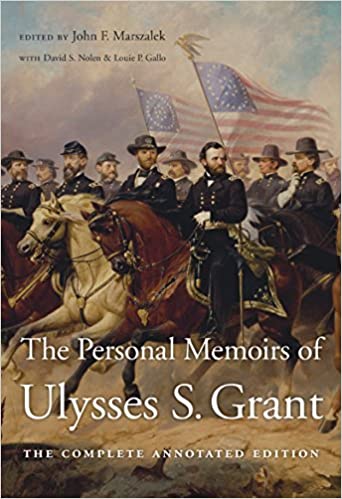 personal Memoirs of Ulysses S. Grant: Volume One and Two