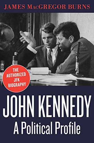 John Kennedy: A Political Profile