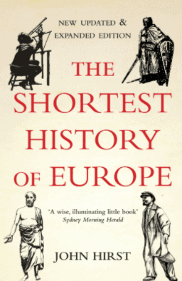 The Shortest History of Europe