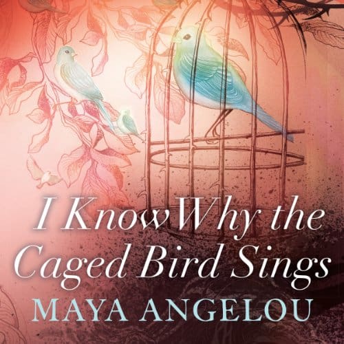 I Know Why The Caged Bird Sing