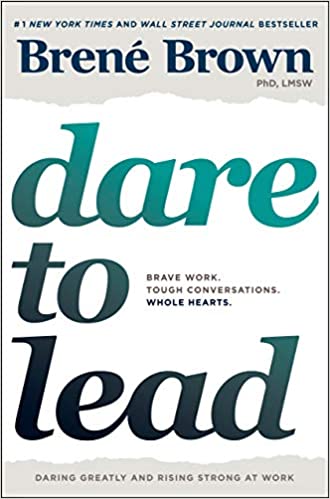 Dare To Lead