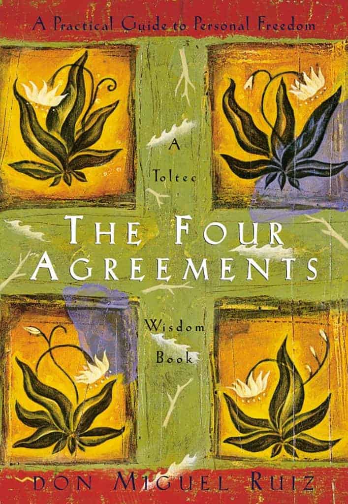 The 4 agreements