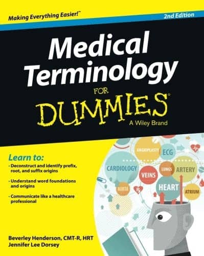 Medical Terminology For Dummies